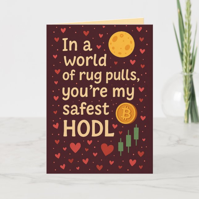 Safest HODL Romantische Kryptokarte Dankeskarte (Vorderseite)