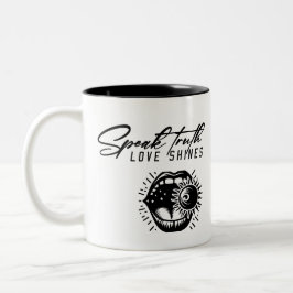 Sag die Wahrheit Zweifarbige Tasse