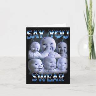 Sag du schwörst Ai Nische Baby hält zurück Lachen  Karte
