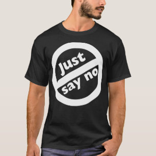 Sag einfach Nr. 1980er AntiDrogen Reagan T-Shirt