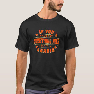 Sag es im arabisch-palästinensischen Spaß Palästin T-Shirt