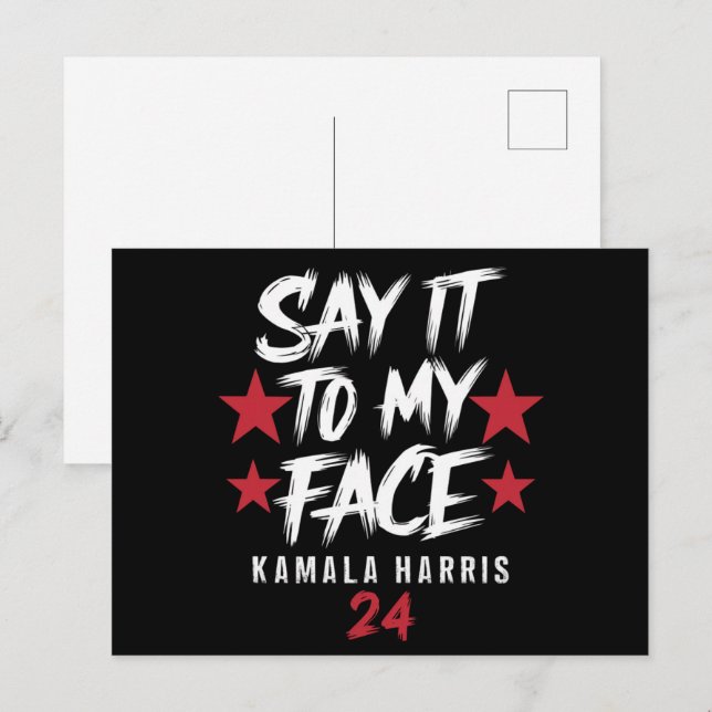 Sag es zu meinem Gesicht Kamala Harris Postkarte (Vorne/Hinten)
