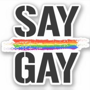 Sag Gay Aufkleber