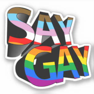 Sag Gay Progressive Pride Aufkleber