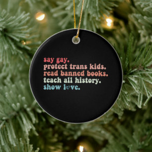 Sag Gay Schütze Trans Kinder Lies Verbotene Bücher Keramik Ornament