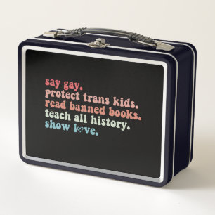 Sag Gay Schütze Trans Kinder Lies Verbotene Bücher Metall Brotdose