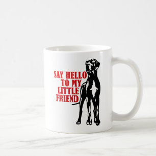 Sag Hallo zu meinem kleinen Freund Kaffeetasse