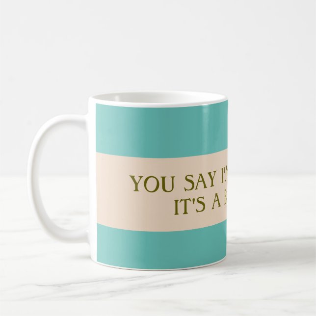 Sag, ich bin komische Tasse (Links)