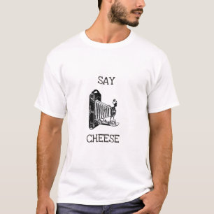 Sag Käse - Lustiges Kamera T-Shirt