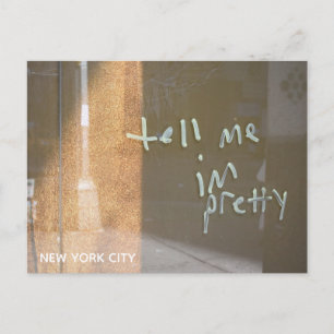 Sag mir, ich bin Hübsch NYC Urban Graffiti Fotogra Postkarte