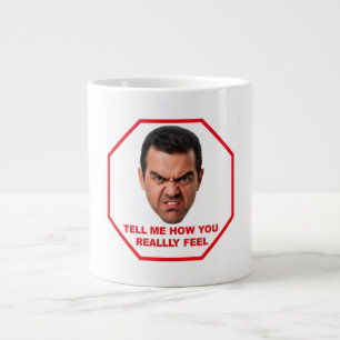 Sag mir, wie du wirklich fühlst Jumbo-Tasse