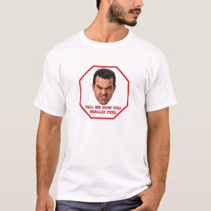 Sag mir, wie du wirklich fühlst T-Shirt