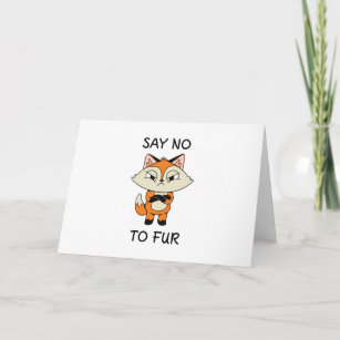 Sag nein zu Fur - Sad Fox Karte