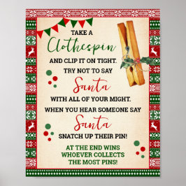 Sag nicht Santa Wäscheklammer Spiel hässliches Swe Poster