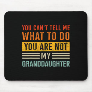 Sag, was die Großtochter nicht für Großvater-Väter Mousepad