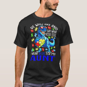 Sag was du fühlst, ich trage Blau für meine Tante T-Shirt