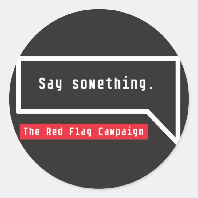 Sage etwas (Zitat einer Blase) Runder Aufkleber (Vorderseite)