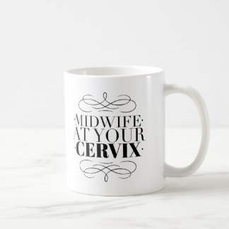 Sage-femme à votre cervix - tasse de café de