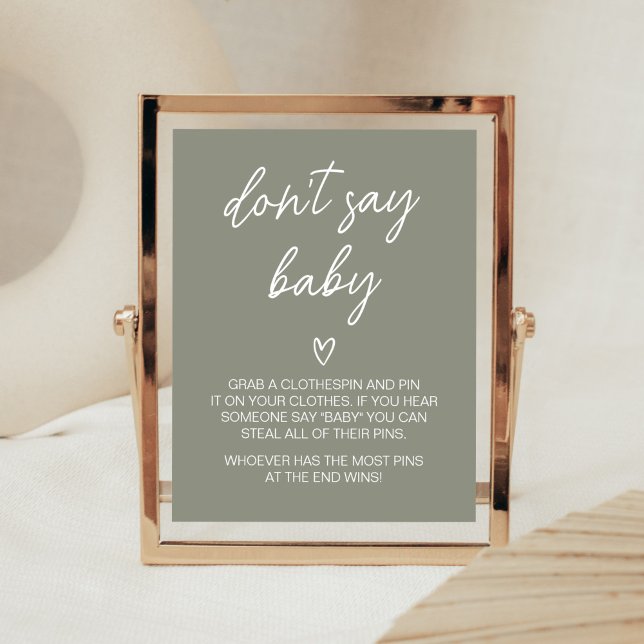 Sage Green Boho Minimalistisch Sage Baby nicht Poster (Sweet Baby Boy Boho Baby Shower Don't Say Baby Sign)