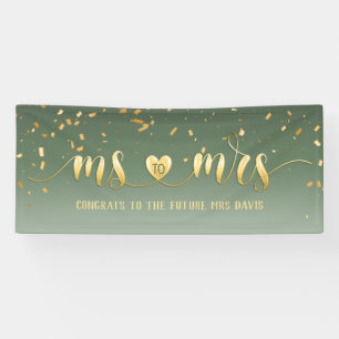 Sage Green Gold Frau zu Brautparty Banner