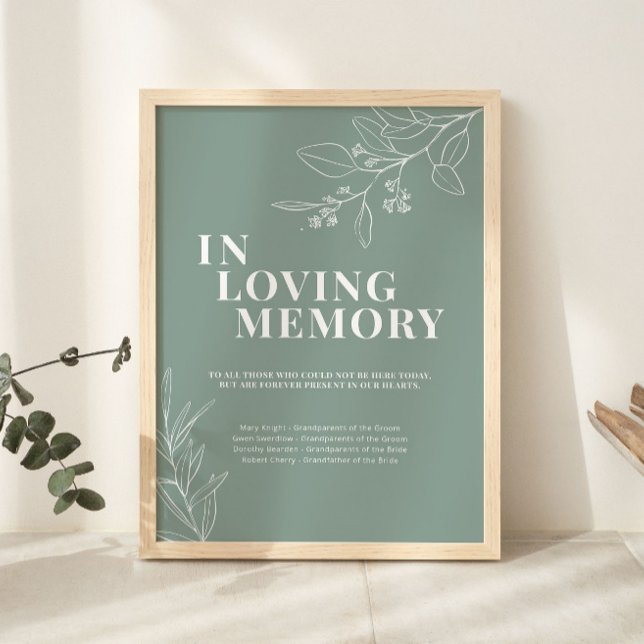Sage Green in Love Memory Wedding Sign Poster (Von Creator hochgeladen)