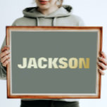 SAGE GREEN Modern Bold EDITABLE TEXT GOLD Foliendrucke<br><div class="desc">Sage GREEN Modern Bold EDITABLE TEXT GOLD Foil Prints</div>