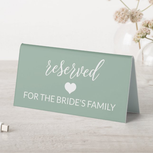 Sage Green Script Wedding vorbehalten Tischaufsteller (In Situ (Tisch))