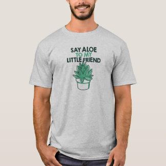 Sage mich zu meinem kleinen Freund T-Shirt