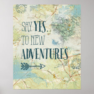 Sage Yes to New Adventures Zitat Poster