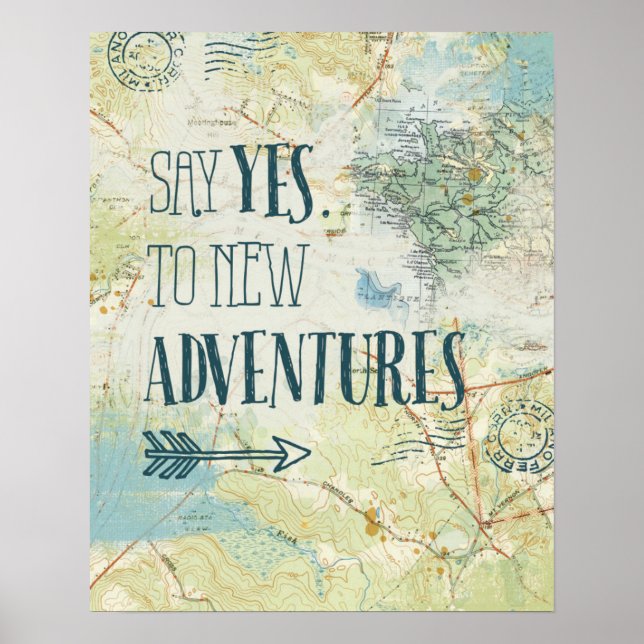 Sage Yes to New Adventures Zitat Poster (Vorne)