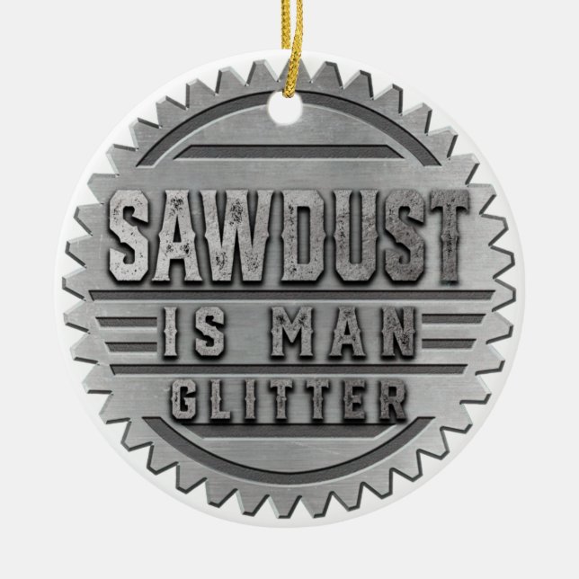 Sägemehl ist der Mensch-Glitzer Keramik Ornament (Vorne)