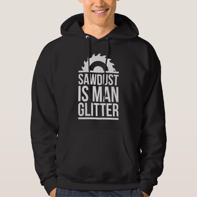 Sägemehl ist ein menschlicher Glitzer Hoodie (Vorderseite)