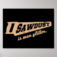 Sägemehl ist Man Glitzer Woodworking Spaß