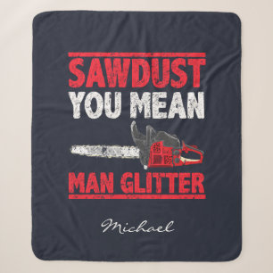 Sägemehl Meinst Du Mann Glitter-Typografie Sherpadecke