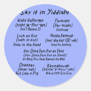 Sagen Sie es im Yiddish Blau Runder Aufkleber