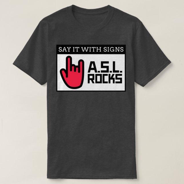Sagen Sie es mit Zeichen T-Shirt (Design vorne)