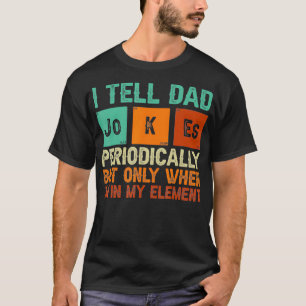 Sagen Sie es regelmäßig, aber nur, wenn ich in mei T-Shirt