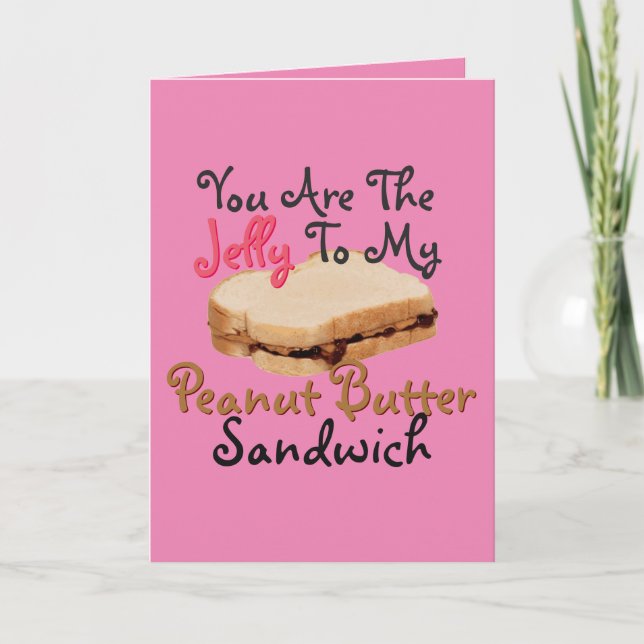 Sagen Sie, ich Liebe Sie mit Peanut Butter Jelly S Karte (Vorderseite)