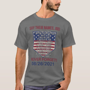 Sagen Sie ihre Namen, Joe! 26.08.2021 T-Shirt