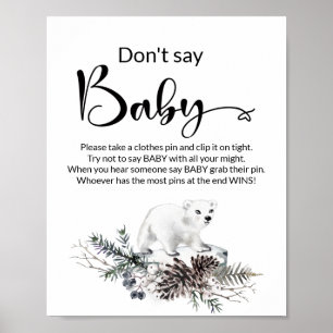 Sagen Sie nicht, Baby Winter Babydusche Poster. Po Poster