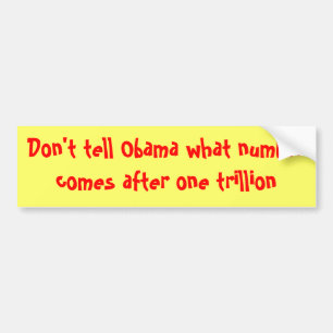 Sagen Sie Obama, welche nicht Zahl nach einem tr Autoaufkleber