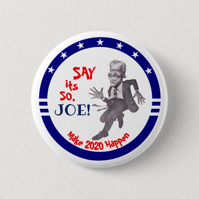 Sagen Sie sein so, Joe! Button (Vorderseite)