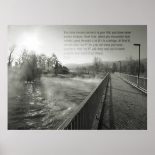 Sagesse citer bridge life motivation Poster