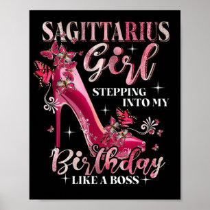 Sagittarius Girl tritt in meinen Geburtstag ein wi Poster