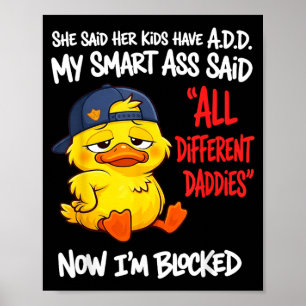 Sagte Kinder haben A D D Intelligent Sagte Anders Poster