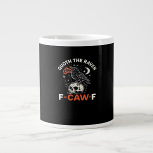 Sagte Rabe F-Krächz-F Jumbo-Tasse