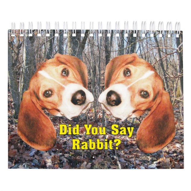 Sagten Sie Kaninchen? Beagle-Kalender Kalender (Titelbild)