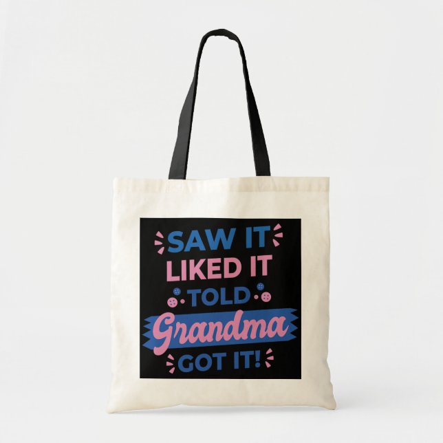 Sah es gefiel es, erzählte Oma es Got Oma Funny Tragetasche (Vorne)