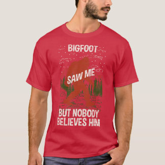Sah ich glaube T-Shirt