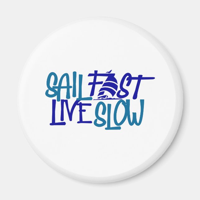 Sail Fast Nauticals Magnet (Vorne)